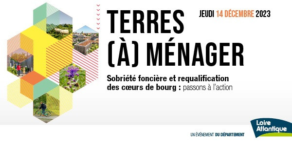 3ème édition de « Terres (à)ménager » - 14 décembre 2023 à Nantes