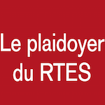 le plaidoyer du RTES