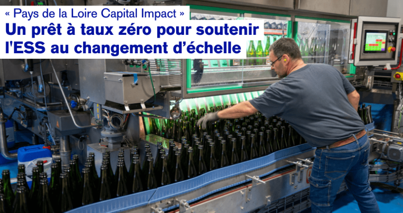 « Pays de la Loire Capital Impact », un prêt à taux zéro pour soutenir l'ESS dans son changement d’échelle