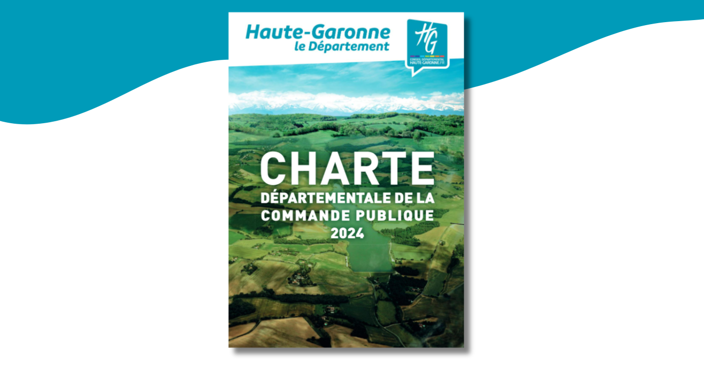 Le département de Haute-Garonne adopte une nouvelle charte de la commande publique qui intègre la bifurcation écologique