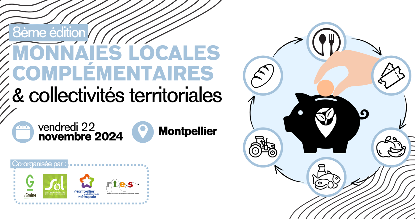 Rencontre "Monnaies locales complémentaires & collectivités territoriales"