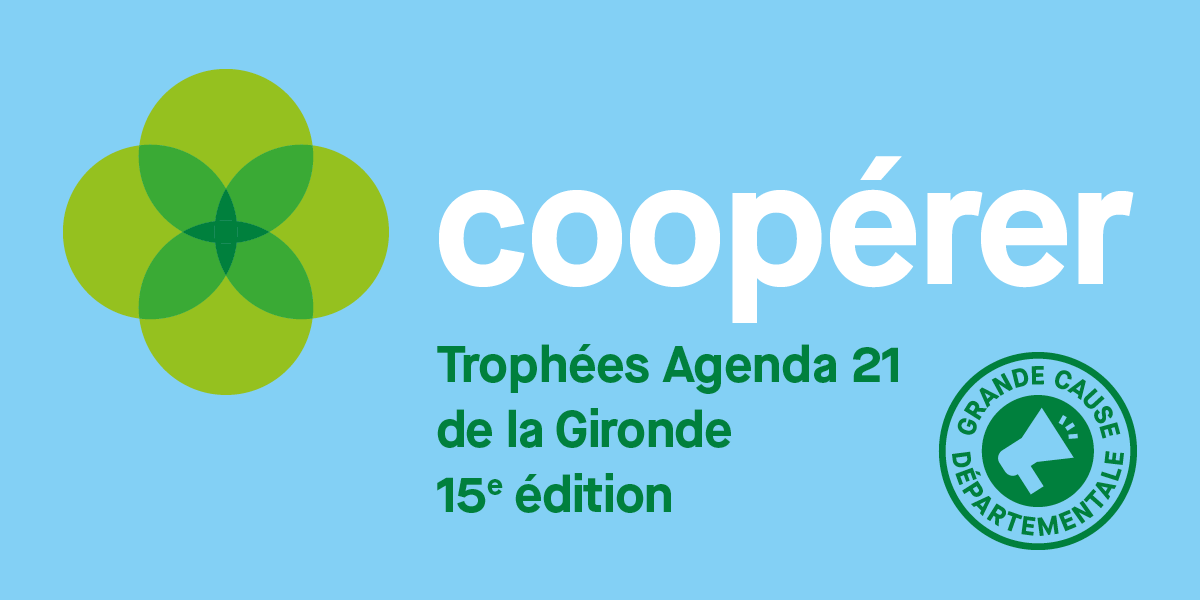 La Gironde lance la 15E ÉDITION DES TROPHÉES AGENDA 21