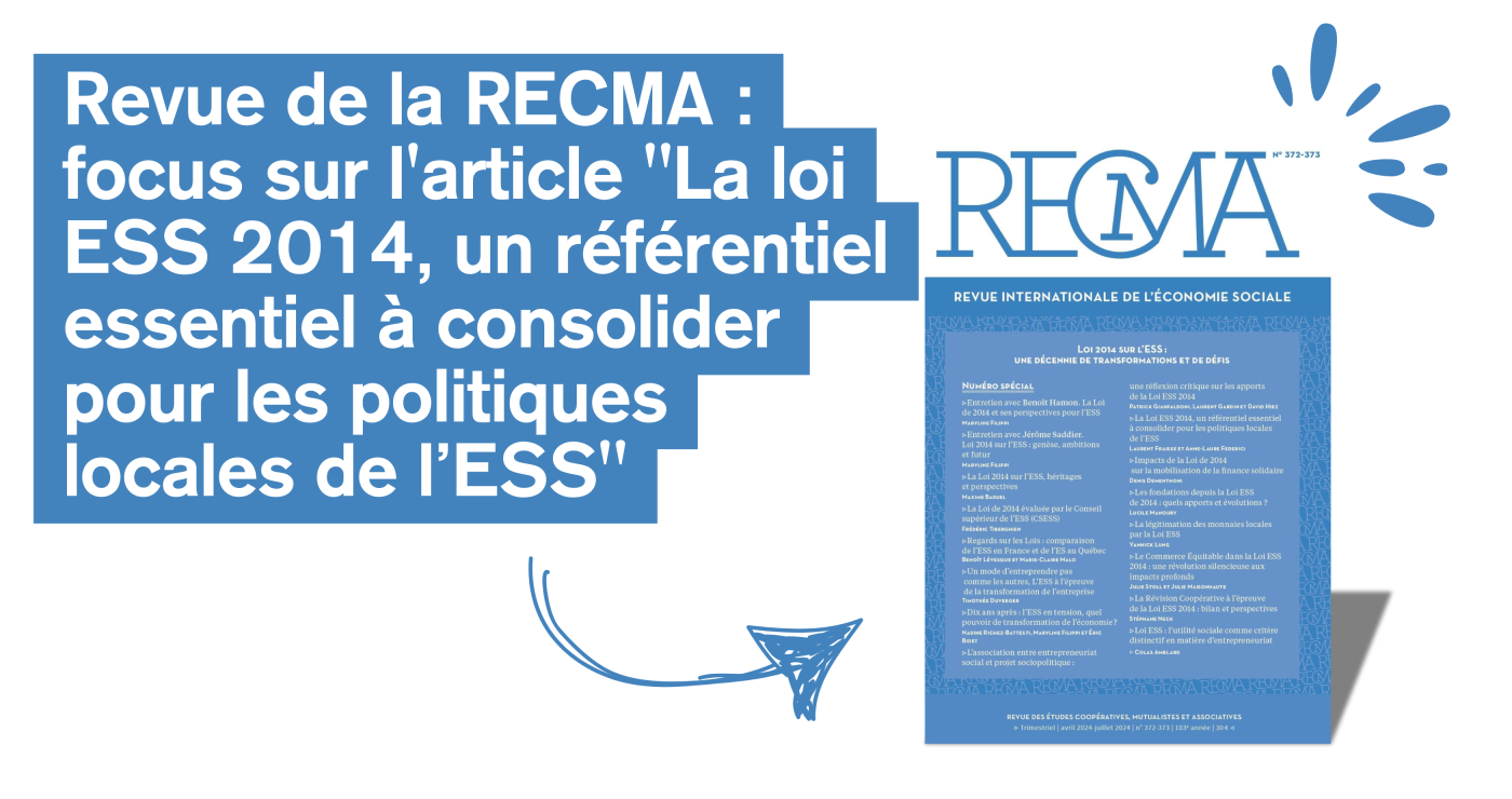 Revue de la RECMA : focus sur l'article "La loi ESS 2014, un référentiel essentiel à consolider pour les politiques locales de l’ESS"