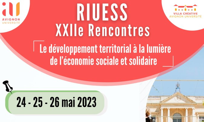 RIUESS 2023 à Avignon & Arles : "Le développement territorial à la lumière de l’ESS"
